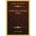A Perfect Day And Other Poems