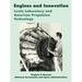 Engines and Innovation: Lewis Laboratory and American Propulsion Technology