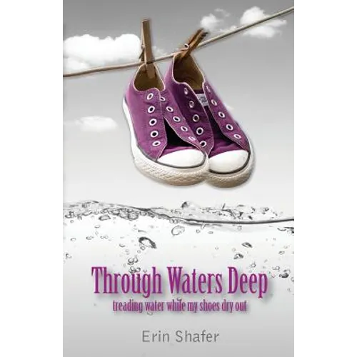 Through Waters Deep