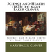 Science and Health (1875) by: Mary Baker Glover