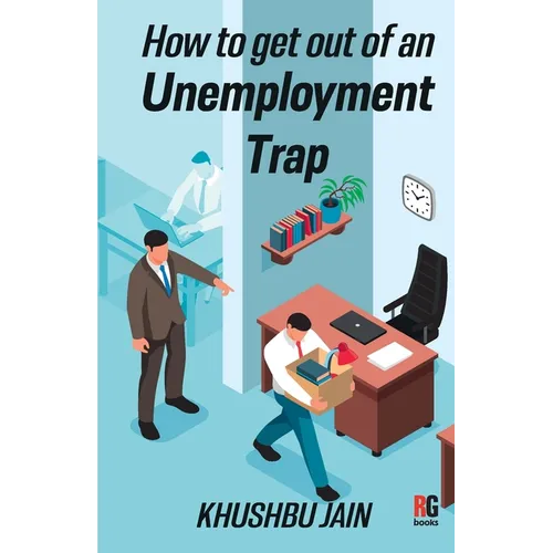 How to get out from an Unemployment Trap
