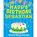 Happy Birthday Sebastian - The Big Birthday Activity Book: (Personalized Children's Activity Book)
