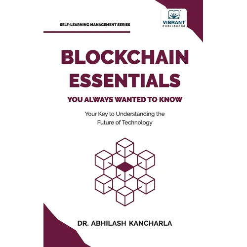 Blockchain Essentials You Always Wanted To Know