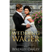 The Wedding Wager: Scandalous Miss Brightwells (Book 3)
