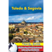 Toledo & Segovia Travel Guide: Sightseeing, Hotel, Restaurant & Shopping Highlights