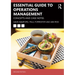 Essential Guide to Operations Management: Concepts and Case Notes