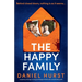 The Happy Family: A gripping and page-turning psychological thriller with a breathtaking twist
