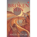 A Broken Sun