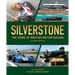 Silverstone: The Home of British Motor Racing