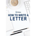 How to Write a Letter