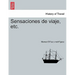 Sensaciones de viaje, etc.