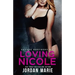 Loving Nicole: Savage Brothers MC