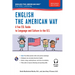 English the American Way: A Fun Guide to English Language 2nd Edition