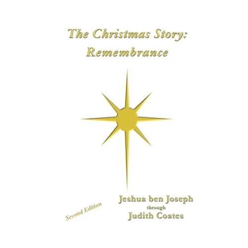 The Christmas Story: Remembrance