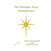 The Christmas Story: Remembrance