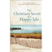 The Christian's Secret of a Happy Life