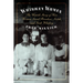 Whiskey Women: The Untold Story of How Women Saved Bourbon, Scotch, and Irish Whiskey