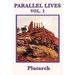 Parallel Lives Vol. 2