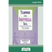 Teamwork Is an Individual Skill: Getting Your Work Done When Sharing Responsibility (16pt Large Print Edition)