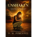 Unshaken: A True Story of a Bleeding Mind, Broken Body and Buried Grief