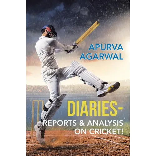 Diaries - Reports & Analysis on Cricket!