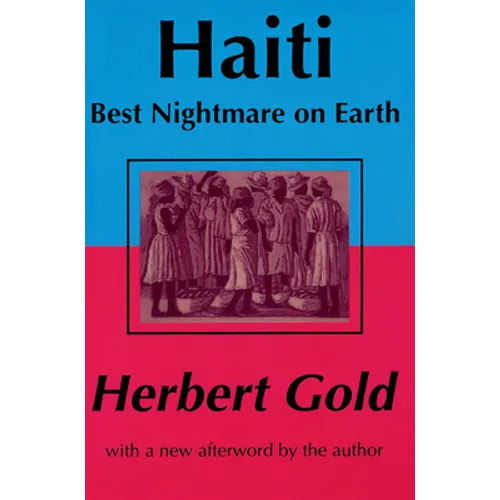 Haiti: Best Nightmare on Earth