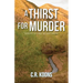 A Thirst for Murder