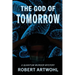 The God of Tomorrow: A Quantum Noir
