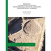 Berenguillo (T.M. Pedro Muñoz, Ciudad Real) Nuevos datos para el estudio de la Prehistoria Reciente en Castilla - La Mancha