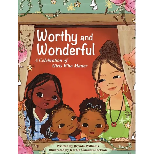 Worthy and Wonderful