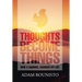 Thoughts Become Things: How a Squirrel Changed My Life