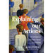 Explaining Our Actions: A Critique of Common-Sense Theorizing