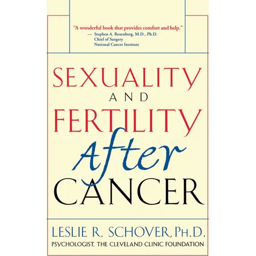 Sexuality and Fertility After Cancer