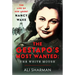 The Gestapo's Most Wanted - The White Mouse: The Life of SOE Agent Nancy Wake