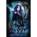 The Wicked & The Dead