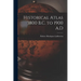 Historical Atlas 3800 B.C. to 1900 A.D