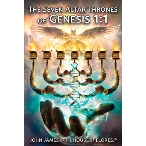 The Seven Altar Thrones of Genesis 1: 1