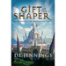 Gift of the Shaper