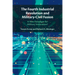 The Fourth Industrial Revolution and Military-Civil Fusion