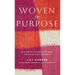Woven For Purpose