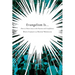 Evangelism Is...: How to Share Jesus with Passion and Confidence