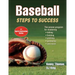 Baseball: Steps to Success