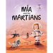 Mia and the Martians