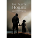 The Pretty Horses