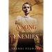 A Song for Her Enemies