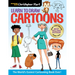 Learn to Draw Cartoons: The World's Easiest Cartooning Book Ever! - Easy How to Draw Cartoon Characters and Animals Step by Step for Kids and Adults