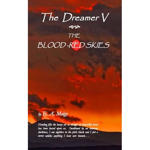 The Dreamer V The Blood-Red Skies