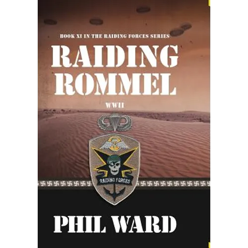 Raiding Rommel