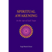 Spiritual Awakening in the Age of Kali Yuga