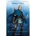 El Secreto del Rey (the King's Secret - Spanish Edition): El Sendero del Guardabosques, Libro 2 (Path of the Ranger, Book 2)